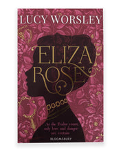 Load image into Gallery viewer, Eliza Rose by Lucy Worsley Book Front Cover
