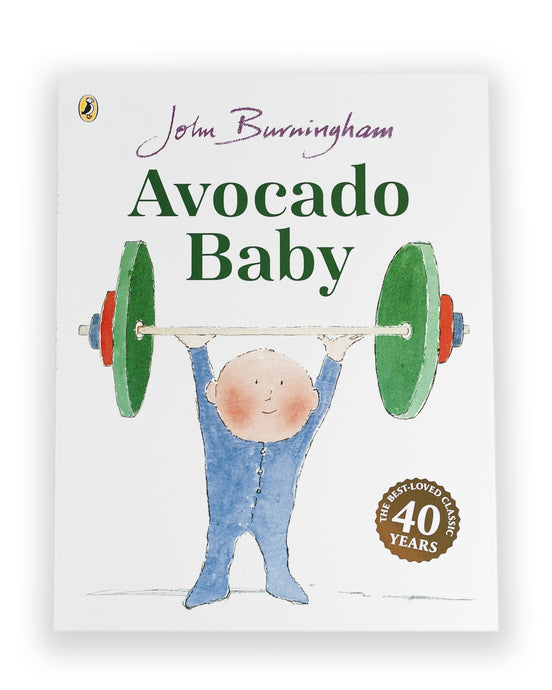 The front cover of the book Avocado Baby by John Burningham