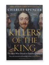 Load image into Gallery viewer, Charles Spencer - Killers of the King, book cover from the Harley Gallery online shop
