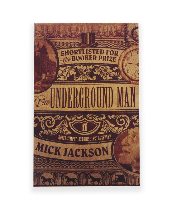 The front cover of The Underground Man book by Mick Jackson