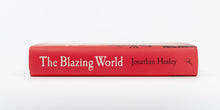 Load image into Gallery viewer, Jonathan Healey - The Blazing World, A New History of Revolutionary England spine from the harley gallery bookshop
