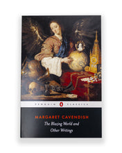 Load image into Gallery viewer, The Front Cover of the Book, The Blazing World by Margaret Cavendish
